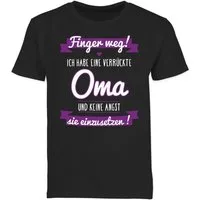 Shirtracer T-Shirt Finger weg ich habe eine verrückte Oma I (1-tlg) Statement Sprüche Kinder