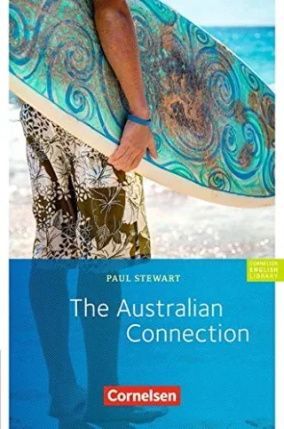 Cornelsen English Library - Fiction: 9. Schuljahr Stufe 2 - The Australian Connection: Textheft [Taschenbuch] [1994] Stewart Paul