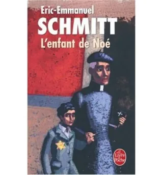 L Enfant de Noe (Ldp Litterature) (French) Schmitt E E ( Author ) Jan-01-2008 Paperback