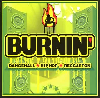 Burnin'