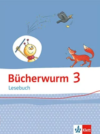 Bücherwurm Lesebuch / Schülerbuch 3. Schuljahr [Gebundene Ausgabe] [2013]