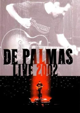 De Palmas - Live 2002 [FRANZOSICH]