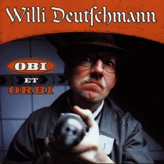 Willi Deutschmann - Obi et Orbi
