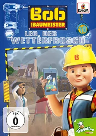 Bob der Baumeister 10 - Leo der Wetterfrosch