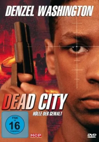 Dead City - Hölle der Gewalt