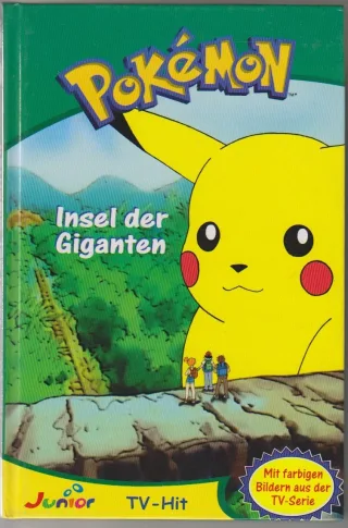 Pokémon: Insel der Giganten (Band 6) - Junior