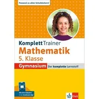 Klett KomplettTrainer Gymnasium Mathematik 5. Klasse / diverse, Der komplette Lernstoff mit Scan2Learn-App