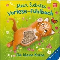 Mein liebstes Vorlese-Fühlbuch - Die kleine Katze / Maria Höck