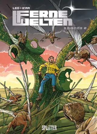 Ferne Welten: Band 2. Episode 2