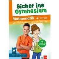 Klett Sicher ins Gymnasium Mathematik 4. Klasse / diverse