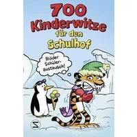 700 Kinderwitze für den Schulhof / Witze, Witze für Kinder ab 6 Jahren, Geschenkbuch für Jungen und Mädchen
