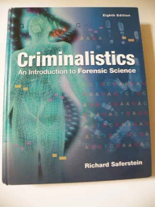 Criminalistics: An Introduction to Forensic Science: An Introduction to Forensic Science (College Version): United States Edition