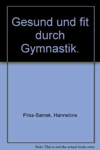 Gesund und fit durch Gymnastik.