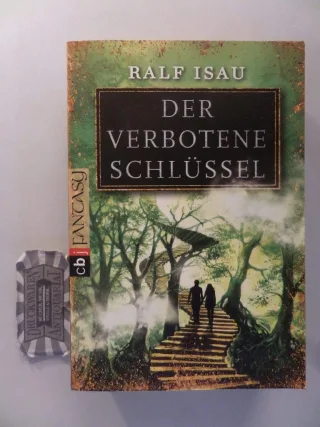 Der verbotene Schlüssel [Taschenbuch] [2012] Isau Ralf