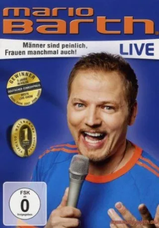 Mario Barth: Männer sind peinlich Frauen manchmal auch! [DVD]