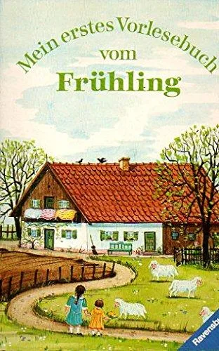 Mein erstes Vorlesebuch vom Frühling