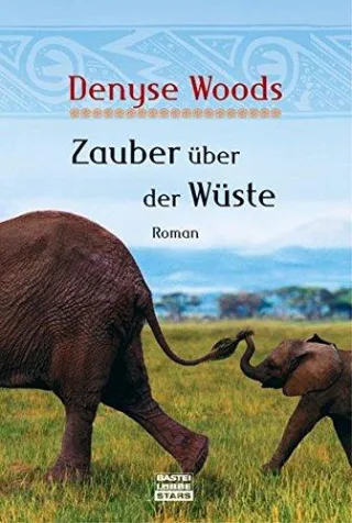 Zauber über der Wüste