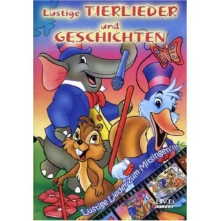 Lustige Tierlieder & Geschichten