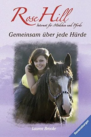 Rose Hill 13: Gemeinsam über jede Hürde (HC - Rose Hill)