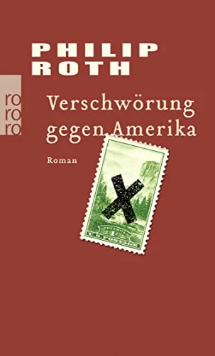 Verschwörung gegen Amerika [Taschenbuch] [2007] Roth Philip Schmitz Werner
