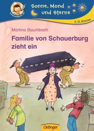 Familie von Schauerburg zieht ein