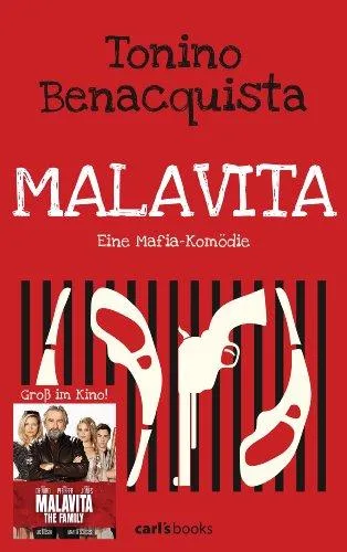 Malavita: Eine Mafia-Komödie [Broschiert] [2013] Benacquista Tonino Fell Herbert