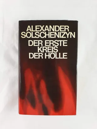 Der erste Kreis der Hölle. Roman Aus dem Russischen übersetzt von Elisabeth Mahler und Nonna Nielsen-Stokkeby.