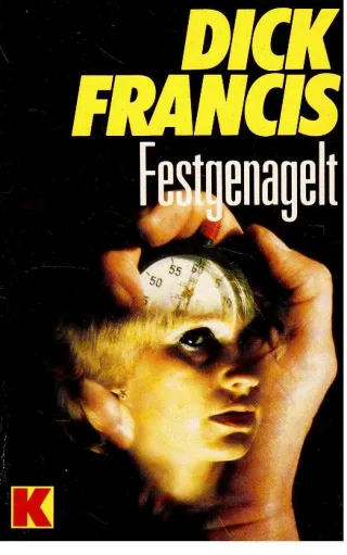 Festgenagelt.