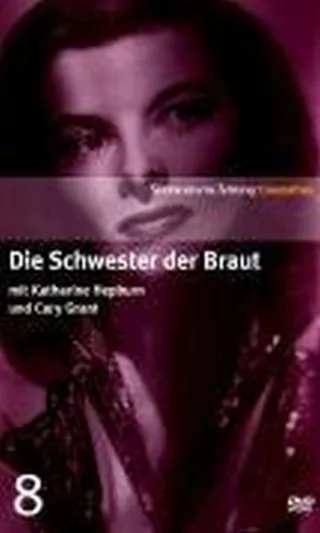 Die Schwester der Braut mit Katharine Hepburn - SZ Cinemathek Traumfrauen [DVD] [2008]