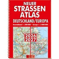 Neuer Straßenatlas Deutschland/Europa 2026/2027 / diverse, Autoatlas Deutschland 1:300.000, Europa 1:3.000.000, Spiralbindung I Straßenkarte