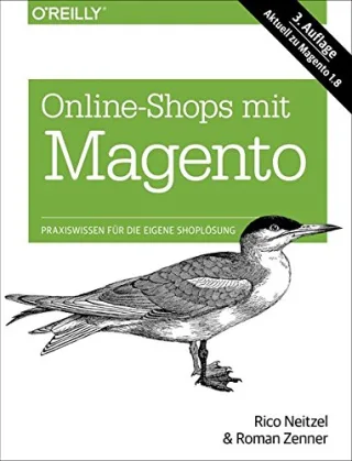 Online-Shops mit Magento [Gebundene Ausgabe] [2014] Zenner Roman Neitzel Rico