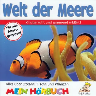 Welt der Meere-Alles Über OzeaneFische+Pflanzen