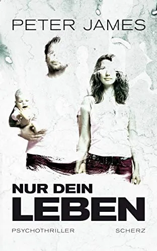 Nur dein Leben: Psychothriller [Taschenbuch] [2012] James Peter Schäfer Stefanie