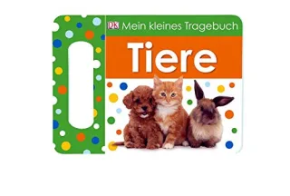 Mein kleines Tragebuch: Tiere