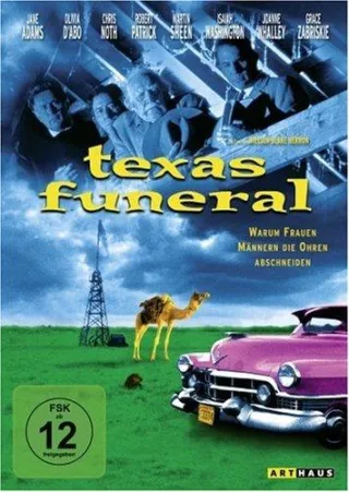 Texas Funeral - Warum Frauen Männern die Ohren abschneiden
