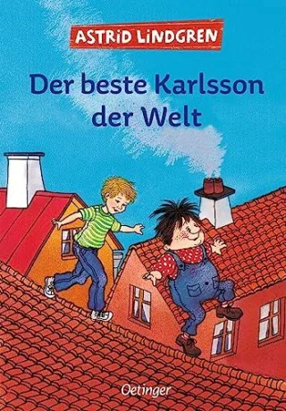 Der beste Karlsson der Welt [Gebundene Ausgabe] [1995] Lindgren Astrid