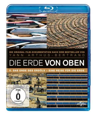 Die Erde von Oben Teil 6 - Green is Universal: Das Ende des Erdöls/Eine Reise für die Erde [Blu-ray]