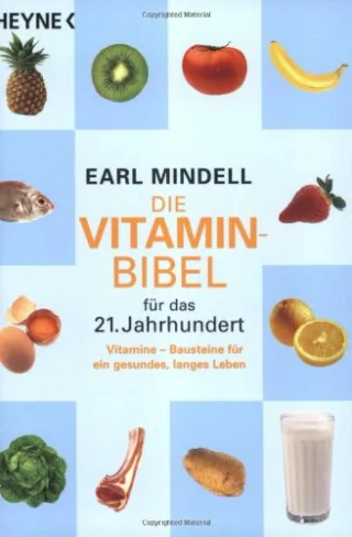 Die Vitamin Bibel für das 21. Jahrhundert [Taschenbuch] [1999] Mindell Earl