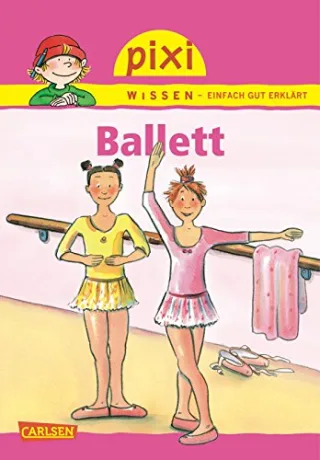 Pixi Wissen Band 4: Ballett