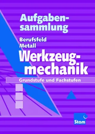 Aufgabensammlung Werkzeugmechanik