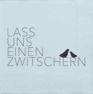 Servietten LASS UNS EINEN