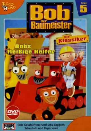 Bob der Baumeister - Klassiker (Folge 05): Bobs fleißige Helfer