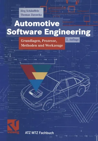 Automotive Software Engineering: Grundlagen Prozesse Methoden und Werkzeuge (ATZ/MTZ-Fachbuch)
