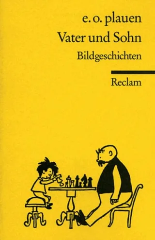 Vater und Sohn. Bildgeschichten