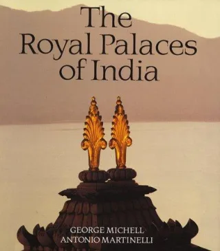 The Royal Palaces of India