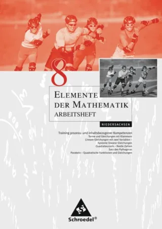 Elemente der Mathematik - Ausgabe 2004 für die SI: Elemente der Mathematik SI - für Hamburg Bremen und Niedersachsen: Arbeitsheft 8
