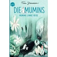 Die Mumins (1). Mumins lange Reise / Tove Jansson