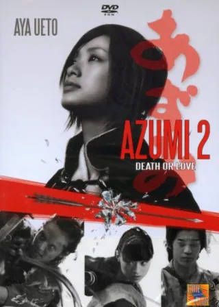 Azumi 2 - Death or Love [DVD] [2007]