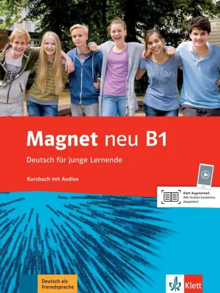 Magnet neu B1: Deutsch für junge Lernende . Kursbuch + Audio-CD