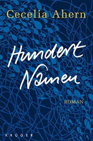 Hundert Namen: Roman [Gebundene Ausgabe] [2012] Ahern Cecelia Strüh Christine